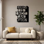 Failure Is Not An Option Yazılı Metal Duvar Tablosu - AMD6460 - Görsel 2